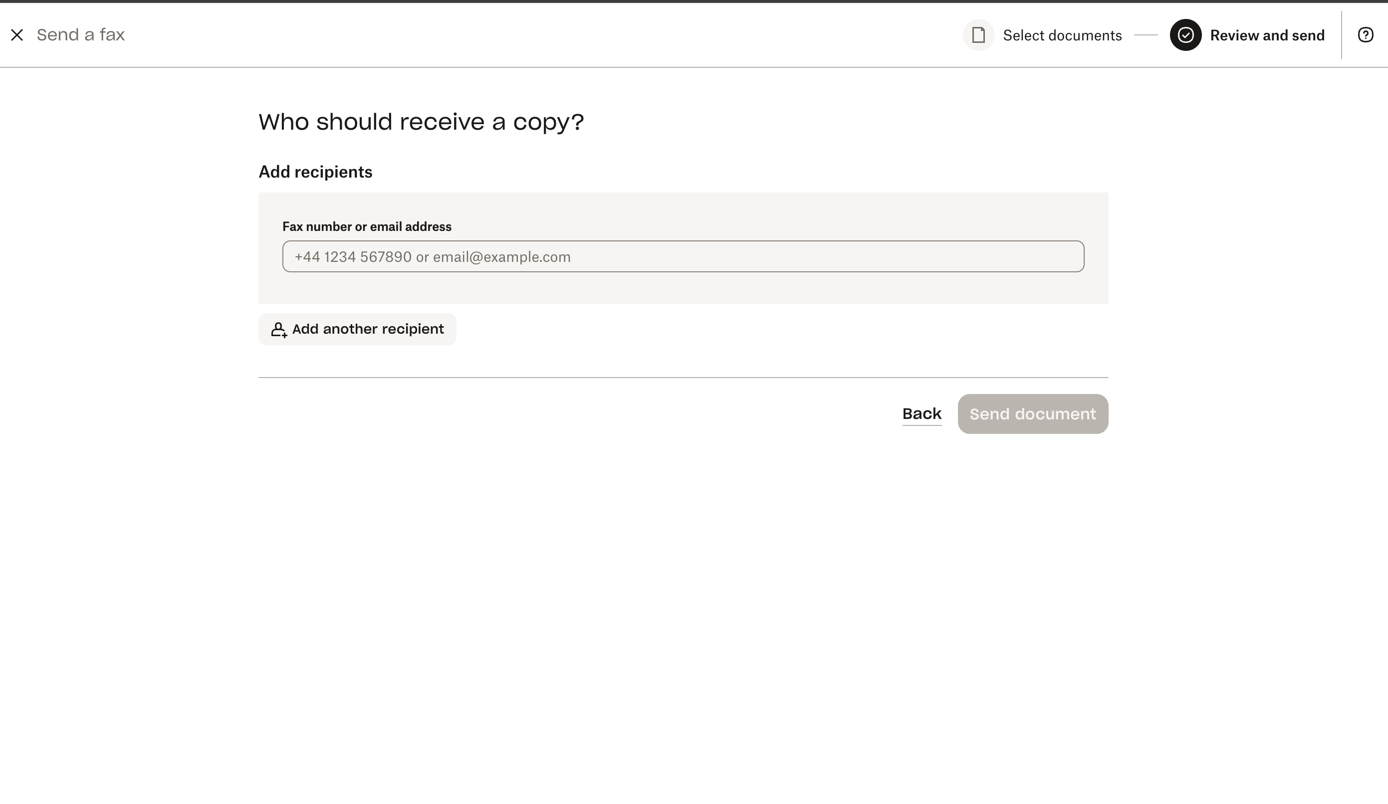 Dropbox Fax recipient screen showing an 'Add recipients' form with a text field labeled 'Fax number or email address' containing the placeholder '+44 1234 567890 or email@example.com', and an 'Add another recipient' link below
